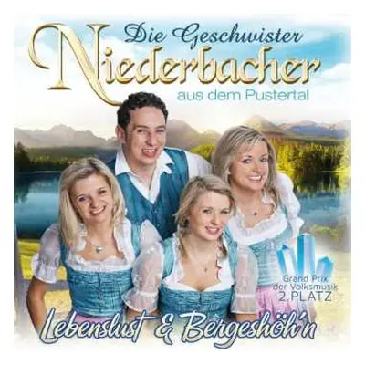 CD Die Geschwister Niederbacher: Lebenslust & Bergeshöh'n