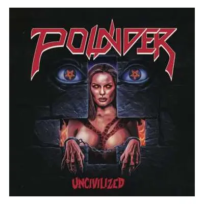 CD Pounder: Uncivilized