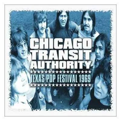 CD Chicago: Texas Pop Festival 1969