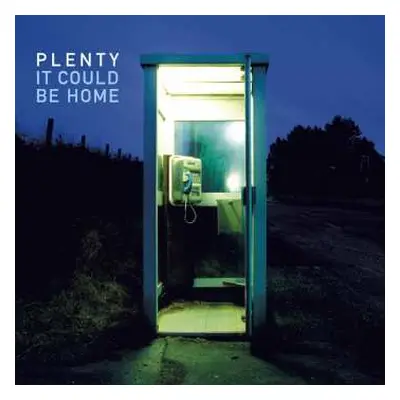 CD Plenty: It Could Be Home DIGI