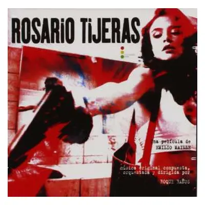 CD Roque Baños: Rosario Tijeras (Banda Sonora Original / Original Soundtrack)