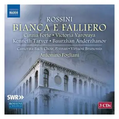 3CD Gioacchino Rossini: Bianca E Falliero