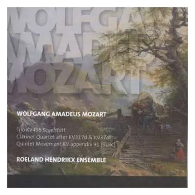 CD W.A. Mozart: Klarinettenquartette Kv 317d & 374f