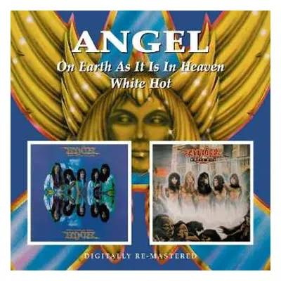 CD Angel: On Earth As It Is In Heaven/White Hot