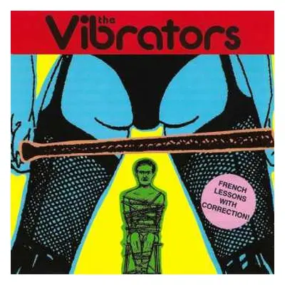 CD The Vibrators: French Lessons With Correction!