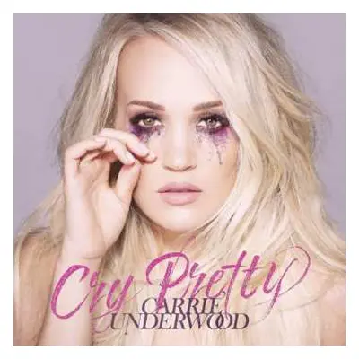 LP Carrie Underwood: Cry Pretty CLR