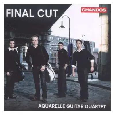 CD Aquarelle Guitar Quartet: Final Cut