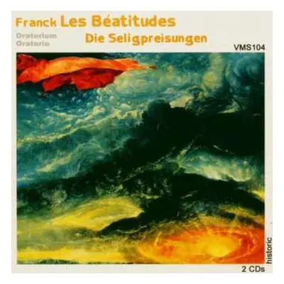 CD César Franck: Les Beatitudes