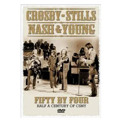 DVD Crosby, Stills, Nash & Young: Fifty By Four