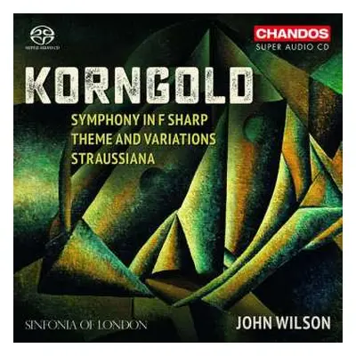 SACD Erich Wolfgang Korngold: Symphony In F Sharp, Etc.