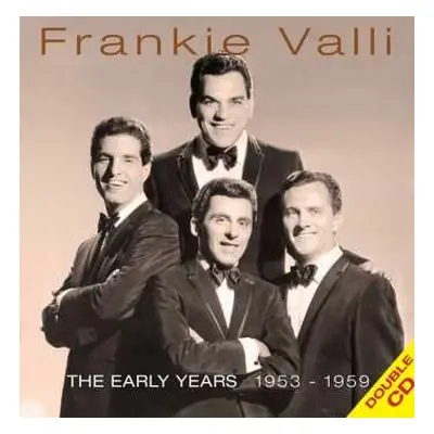 2CD Frankie Valli: This Is My Story: The Early Years 1953-1959