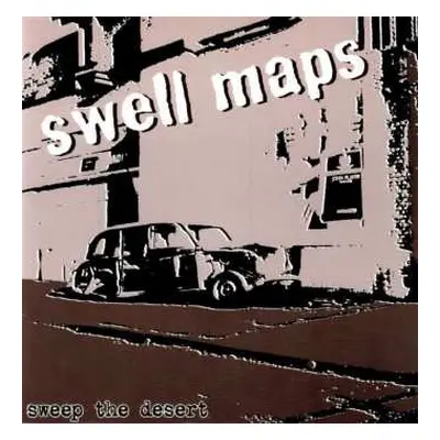 LP Swell Maps: Sweep The Desert CLR | LTD