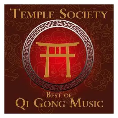 CD Temple Society: Best of Qi Gong Music