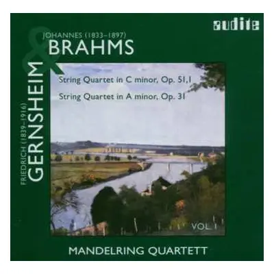 CD Johannes Brahms: String Quartet In C Minor Op. 51, 1 / String Quartet In A Minor Op. 31