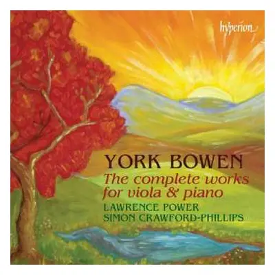 2CD Lawrence Power: The Complete Works For Viola And Piano