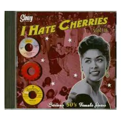 CD Various: I Hate Cherries Vol. II