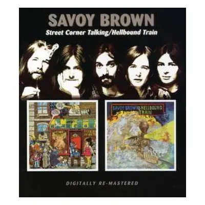 CD Savoy Brown: Street Corner Talking / Hellbound Train