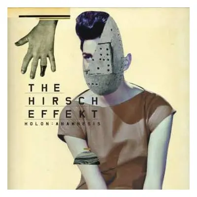 CD/DVD The Hirsch Effekt: Holon : Anamnesis