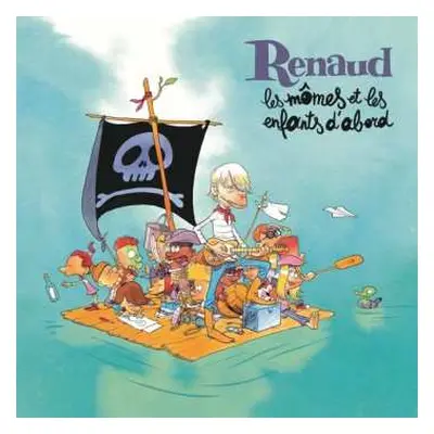 2LP/CD Renaud: Les Mômes Et Les Enfants D'abord