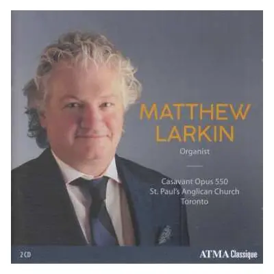 CD Felix Mendelssohn-Bartholdy: Matthew Larkin,orgel