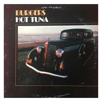 LP Hot Tuna: Burgers LTD | CLR