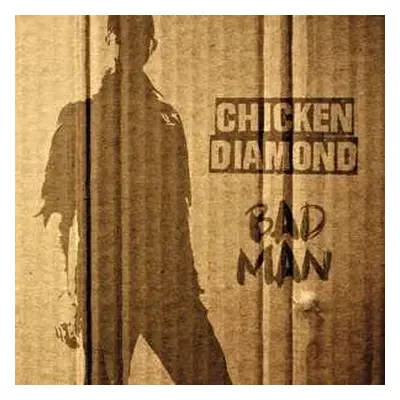 CD Chicken Diamond: Bad Man