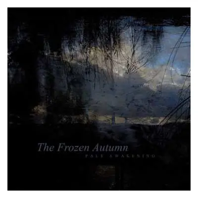 CD The Frozen Autumn: Pale Awakening