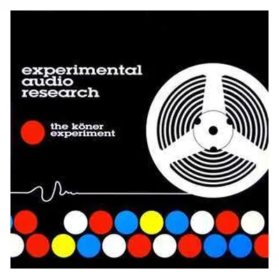 LP Experimental Audio Research: The Köner Experiment CLR | LTD