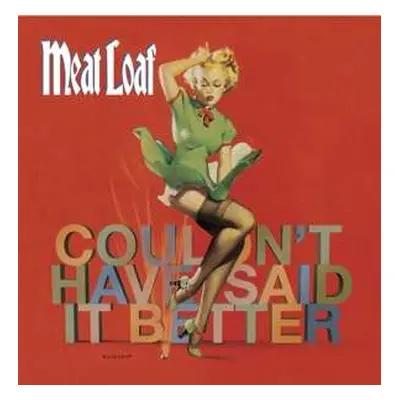 CD Meat Loaf: Couldn't Have Said It Better