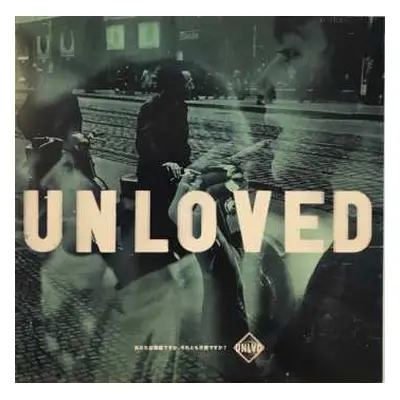 LP Unloved: Heartbreak Remixes