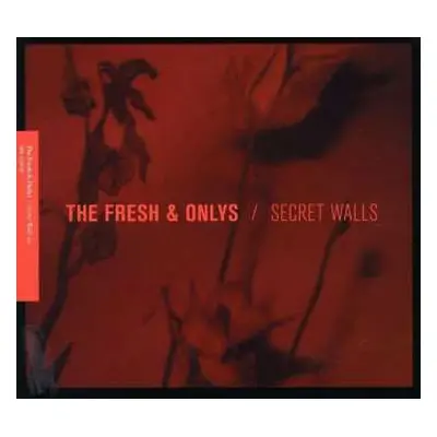 CD The Fresh & Onlys: Secret Walls EP