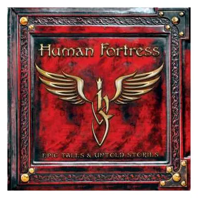 2CD Human Fortress: Epic Tales & Untold Stories DIGI