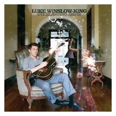 CD Luke Winslow-King: Everlasting Arms