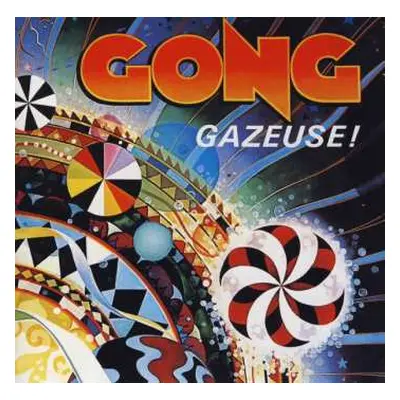 CD Gong: Gazeuse!