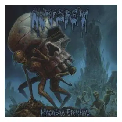 2LP Autopsy: Macabre Eternal