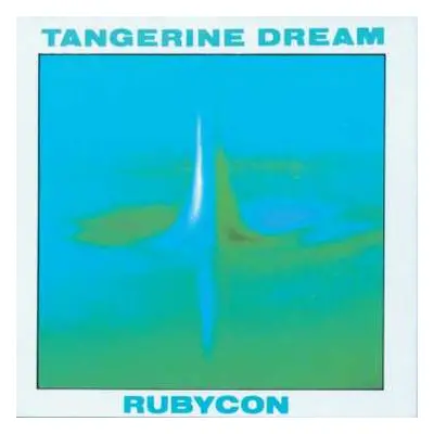 CD Tangerine Dream: Rubycon