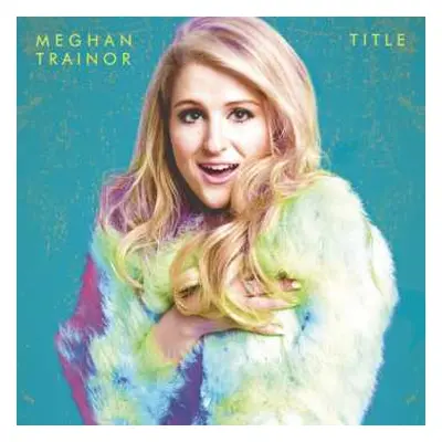 CD Meghan Trainor: Title DLX