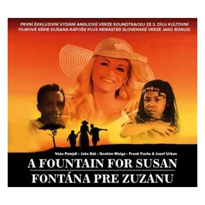 CD O.S.T.: A Fountain For Susan/fontána Pre Zuza