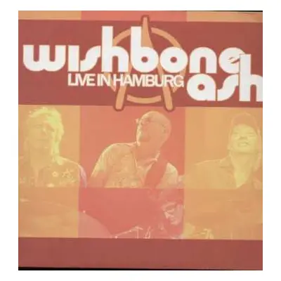 LP Wishbone Ash: Live In Hamburg