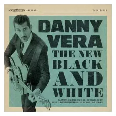 CD Danny Vera: The New Black And White