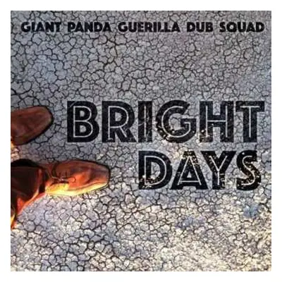 CD Giant Panda Guerilla Dub Squad: Bright Days