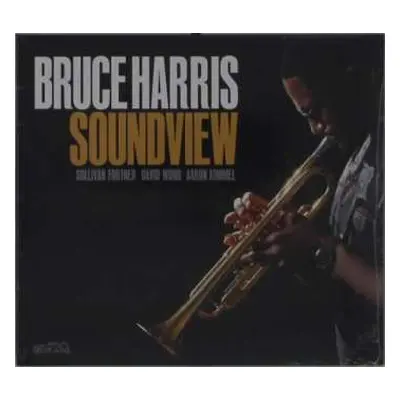 CD Bruce Harris Quartet: Soundview