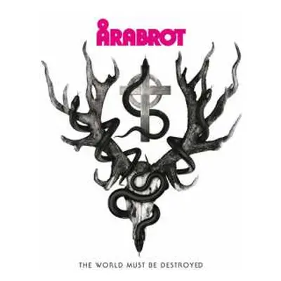 CD Årabrot: The World Must Be Destroyed