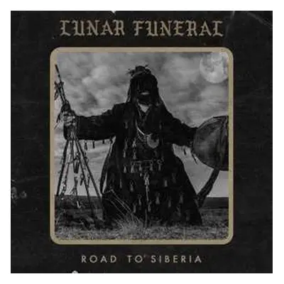 2LP Lunar Funeral: Road to Siberia LTD