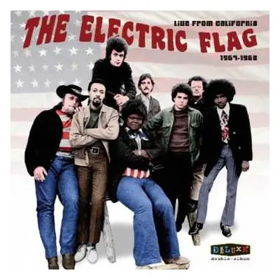 2LP The Electric Flag: Live From California 1967-1968