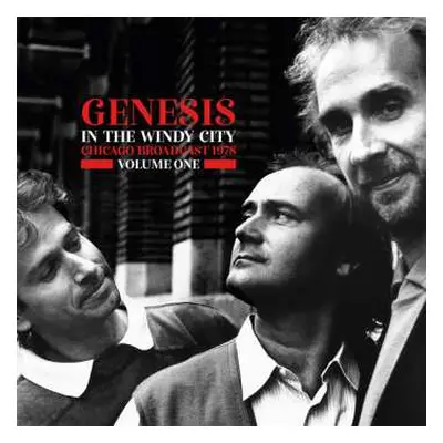 2LP Genesis: In The Windy City Chicago Broadcast 1978 Volume One