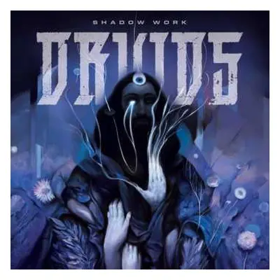 CD Druids: Shadow Work