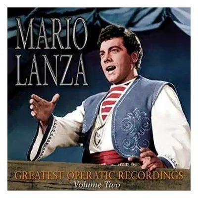 CD Various: Mario Lanza - Greatest Operatic Recordings Vol.2