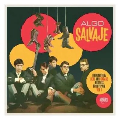 2LP Various: Algo Salvaje (Untamed 60s Beat And Garage Nuggets From Spain Vol 1)