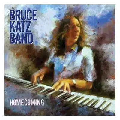 CD Bruce Katz Band: Homecoming